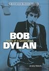 Bob Dylan: Voice of a Generation (Lerner Biographies)