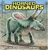 Horned Dinosaurs (Meet the Dinosaurs)