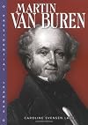 Martin Van Buren (Presidential Leaders)