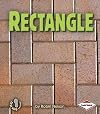 Rectangle (First Step Nonfiction: Shapes)