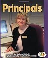 Principals (Pull Ahead Books: Community Helpers)