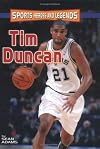 Tim Duncan (Sports Heroes and Legends Series)