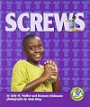 Screws (Early Bird Physics) (Early Bird Physics Series)