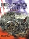 This Unhappy Country: The Turn of the Civil War, 1863