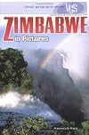 Zimbabwe In Pictures (Visual Geography Series)
