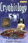 Cryobiology (Cool Science)