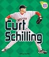 Curt Schilling (Amazing Athletes)