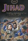 Jihad: Islamic Fundamentalist Terrorism (Terrorist Dossiers)