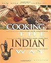 Cooking the Indian Way: To Include New Low-Fat and Vegetarian Recipes (Easy Menu Ethnic Cookbooks)