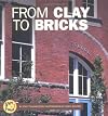From Clay to Bricks (Start to Finish)