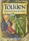 J.R.R. Tolkien: Master of Fantasy (Lerner Biographies)