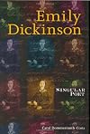 Emily Dickinson: Singular Poet (Lerner Biographies)