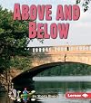 Above And Below (First Step Nonfiction: Location)