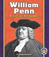 William Penn: A Life of Tolerance (Pull Ahead Books: Biographies)