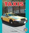 Taxis (Pull Ahead Books: Mighty Movers)