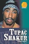 Tupac Shakur (Just the Facts Biographies)