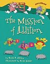 The Mission of Addition