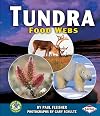 Tundra Food Webs (Early Bird Food Webs)