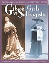 Gibson Girls and Suffragists
