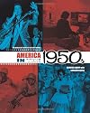 America in the 1950s (The Decades of Twentieth-Century America)