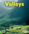 Valleys (First Step Nonfiction: Landforms)