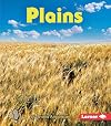 Plains (First Step Nonfiction: Landforms)