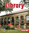 Library (First Step Nonfiction: Community Buildings)
