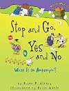 Stop and Go, Yes and No: What Is an Antonym?