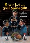 Private Joel and the Sewell Mountain Seder