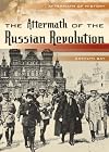 The Aftermath of the Russian Revolution