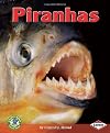 Piranhas (Early Bird Nature Books)