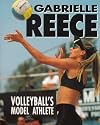 Gabrielle Reece: Volleyball's Model Athlete