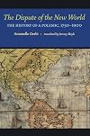 The dispute of the New World; the history of a polemic, 1750-1900