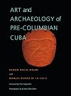 Art and Archaeology of Pre-Columbian Cuba