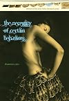 The Necessity of Certain Behaviors