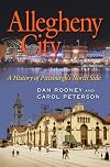 Allegheny City: A History of Pittsburgh’s North Side