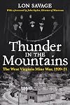 Thunder in the Mountains : the West Virginia Mine War, 1920-21