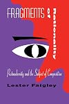 Fragments of Rationality: Postmodernity and the Subject of Composition