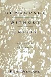 Democracy Without Equity: Failures of Reform in Brazil (Pitt Latin American Series)