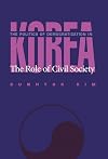 The Politics Of Democratization In Korea (Political Science)