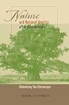 Nature and National Identity After Communism: Globalizing the Ethnoscape (Pitt Russian East European)