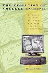 The Evolution of College English: Literacy Studies from the Puritans to the Postmoderns
