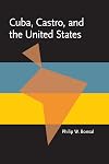 Cuba, Castro, and the United States