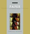Paper (Artisans) An Inspirational Portfolio