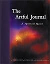 The Artful Journal: A Spiritual Quest (Watson Guptill)