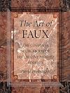 The Art of Faux: The Complete Sourcebook of Decorative Painted Finishes (Crafts Highlights)