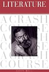 Literature: A Crash Course