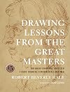 Drawing Lessons from the Great Masters