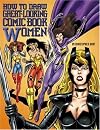 How to Draw Great-Looking Comic Book Women (Christopher Hart Titles)