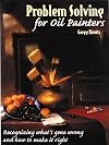 Problem Solving for Oil Painters: Recognizing What's Gone Wrong and How to Make it Right